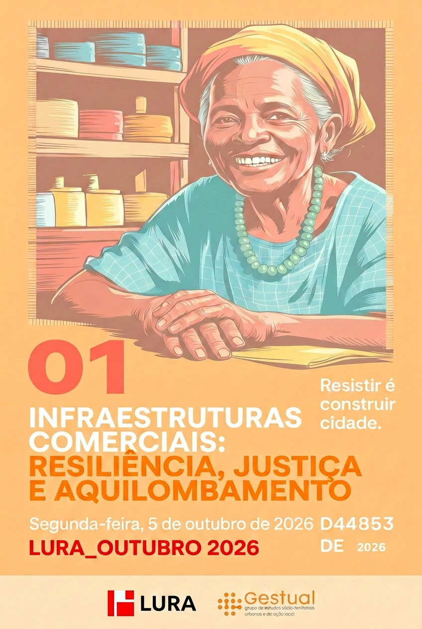 Infraestruturas Comerciais: Resiliência, Justiça e Aquilombamento